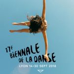 DOSSIER – La 17e Biennale de la Danse de Lyon – 14 au 30 septembre